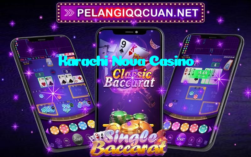 Karachi Nova Casino
